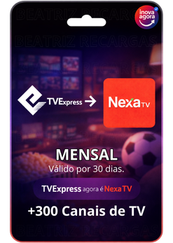 NEXA TV – MENSAL